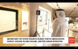 Main image for Watch Secretary of State Marco Rubio visits the Abrahamic Family House in Abu Dhabi, United Arab Emirates.