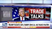 Trump Threatens 50% EU Tariff as Talks Break Down.
