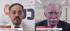 Main image for Former Ambassador Bolton Demands Global Pressure On Iran After Israel Freezes Relations With UN Chief.