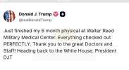 Main image for Trump Says 6-Month Physical at Walter Reed &ldquo;Checked Out PERFECTLY" 