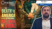 Main image for "Death to America" Still Their Goal - But a Deal's a Deal! | An Edge News | Gershy Schwartz