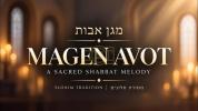 Main image for Magen Avot | A Beautiful Shabbat Melody from Slonim