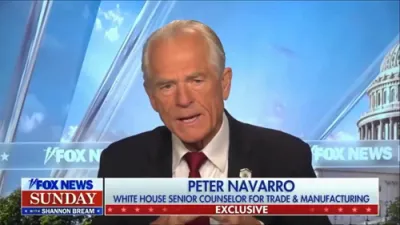 Peter Navarro Touts Trump Tariffs' Success &ndash; 'Time to Take Back Our Manufacturing Capability