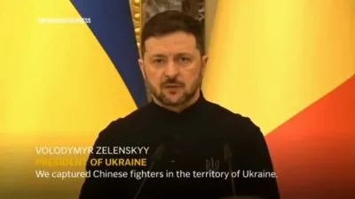 According to Zelenskyy, 2 Chinese Nationals Fighting for  Russia were Captured