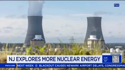 NJ Explores Nuclear Energy Options for Utility Bills.