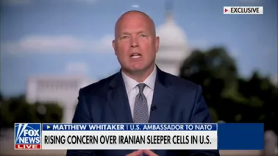 U.S. Ambassador to NATO Matthew Whitaker Urges Iran to Make Peace, Join World in Pursuit of Prosperity. 
