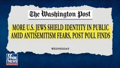 Poll: 42% of U.S. Jews Hide Identity Amid Rising Antisemitism.