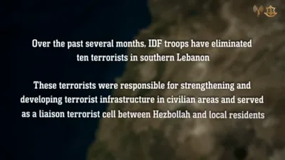 IDF Eliminates 10 Hezbollah Operatives in Southern Lebanon