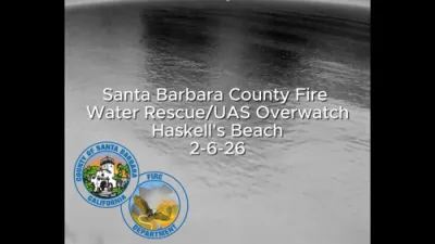 Santa Barbara Fire Teams Use Drones to Rescue Surfer.