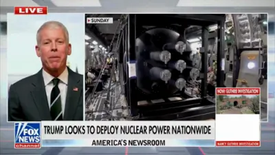 Trump Administration Advances Rapid-Deploy Nuclear Power.