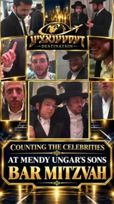 Counting the Celebrities at Mendy Ungar's Son's Bar Mitzvah