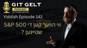 Main image for חיים עקשטיין: ווי הויעך קען די S&P 500 שטייגען ?