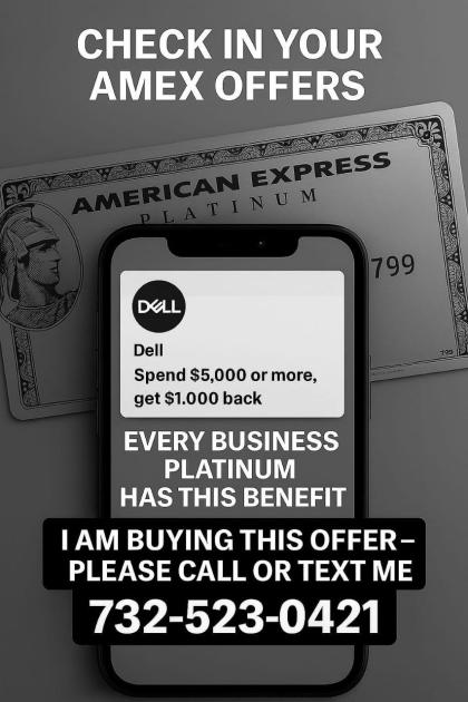 Check your AMEX offers!
Every Business Platinum ha